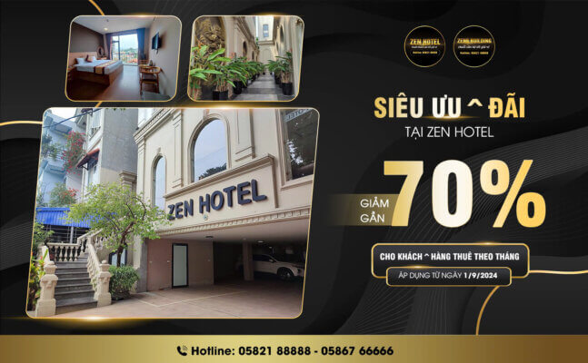 Siêu ưu đãi tại Zen Hotel - giảm gần 70% cho khách hàng thuê theo tháng
